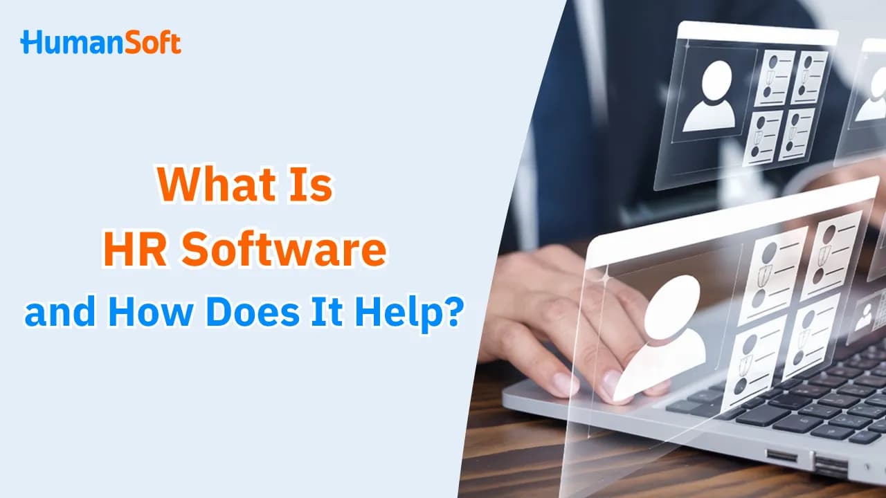 What Is HR Software and How Does It Help? - blog image preview
