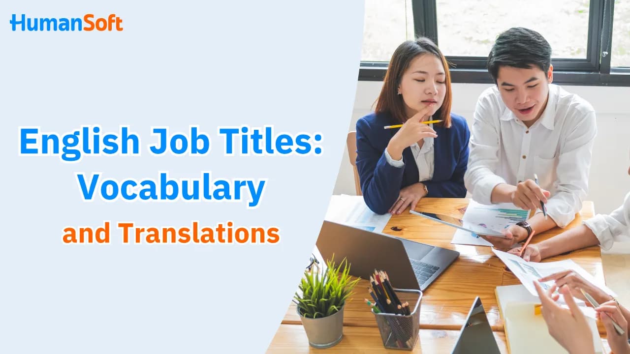 English Job Titles: Vocabulary and Translations English Job Titles: Vocabulary and Translations - blog image preview
