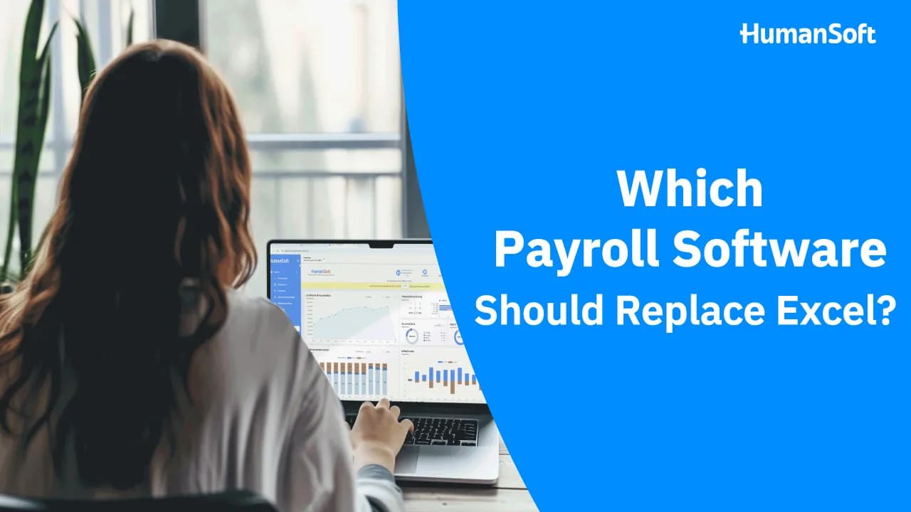 Which Payroll Software Should Replace Excel? Which Payroll Software Should Replace Excel? - blog image preview