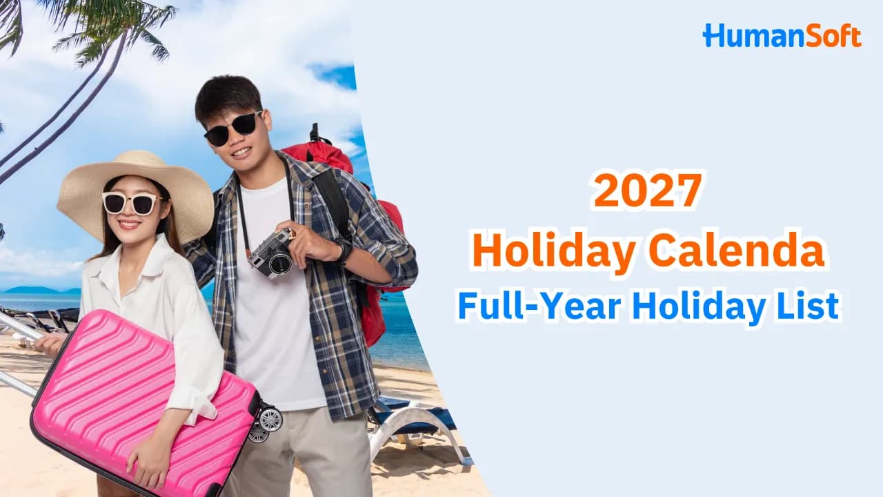 2027 Holiday Calendar: Full-Year Holiday List 2027 Holiday Calendar: Full-Year Holiday List - blog image preview
